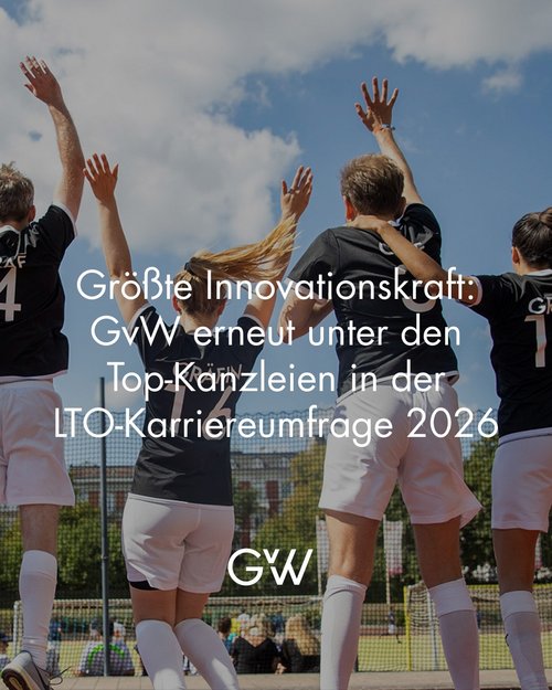 GvW erreicht in der diesjährigen @lto_de -Karriereumfrage zur Kanzleikultur 2026 herausragende Ergebnisse: Platz 1 in...